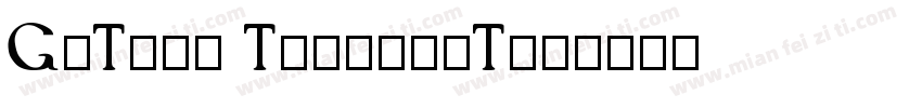 Gothic typefont字体转换